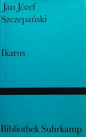 Image du vendeur pour Ikarus. Aus dem Polnischen bersetzt von Klaus Staemmler. mis en vente par Versandantiquariat Ruland & Raetzer