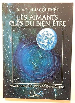 Les aimants clés du bien-être