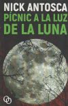 Immagine del venditore per Picnic a la luz de la Luna venduto da Agapea Libros