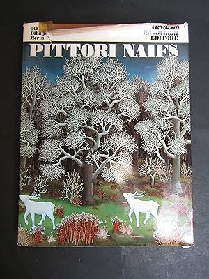 Merin Bihalji Oto. Pittori Naifs. Mondadori. 1972-I