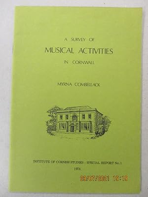 A Survey of Musical Activities in Cornwall