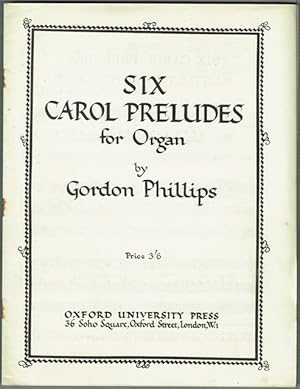 Six Carol Preludes For Organ
