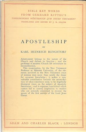 Seller image for Apostleship, (Bible key words from Gerhard Kittel's "Theologisches Worterbuch zum Neuen Testament" ; [translated from the German first edition, Stuttgart 1933 with additional notes by J.R. Coates] for sale by GLENN DAVID BOOKS