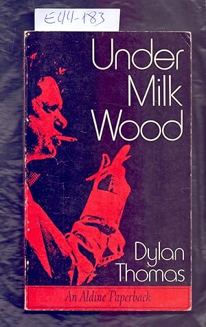 Seller image for UNDER MILK WOOD A PLAY FOR VOICES for sale by Libreria 7 Soles