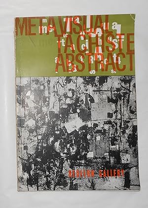 Immagine del venditore per Metavisual Tachiste - Abstract Painting in England To- Day (Redfern Gallery London 4 April - 4 May 1957) venduto da David Bunnett Books