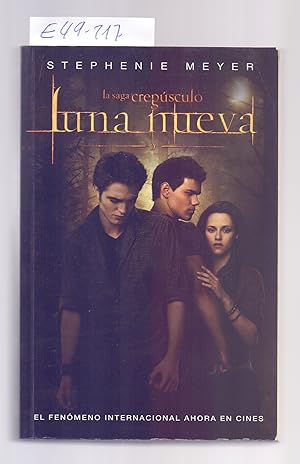 Seller image for LUNA NUEVA (LA SAGA CREPUSCULO) for sale by Libreria 7 Soles