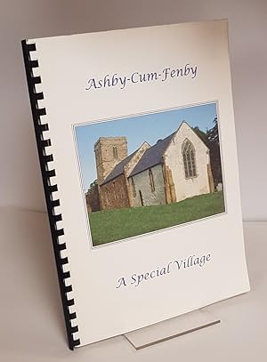 Seller image for Ashby-Cum-Fenby - A Special Village for sale by CURIO