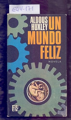 Un mundo feliz - Aldous Huxley (tapa dura) - MIrabilia