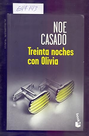 Seller image for TREINTA NOCHES CON OLIVIA for sale by Libreria 7 Soles
