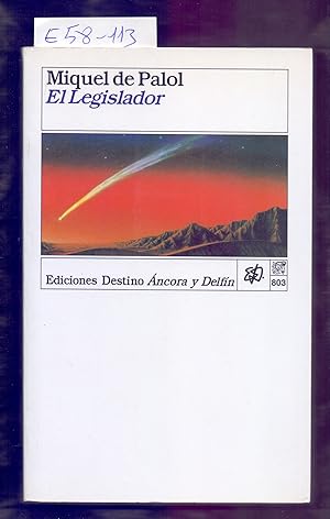 Seller image for EL LEGISLADOR (PREMIO JOSEP PLA 1997) for sale by Libreria 7 Soles