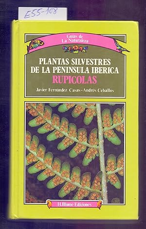 Imagen del vendedor de PLANTAS SILVESTRES DE LA PENINSULA IBERICA (RUPICOLAS) a la venta por Libreria 7 Soles
