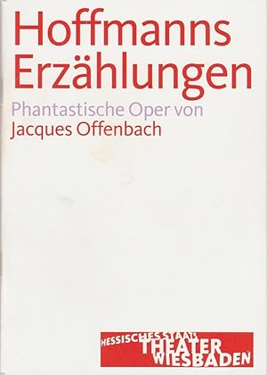 Bild des Verkufers fr Programmheft Jacques Offenbach HOFFMANNS ERZHLUNGEN Premiere 15. Mrz 2008 Spielzeit 2007 / 2008 zum Verkauf von Programmhefte24 Schauspiel und Musiktheater der letzten 150 Jahre