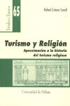 Turismo y Religión. Aproximación a la historia del turismo religioso