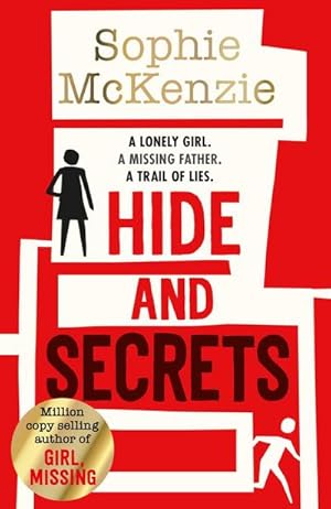Bild des Verkufers fr Hide and Secrets : The blockbuster thriller from million-copy bestselling Sophie McKenzie zum Verkauf von Smartbuy