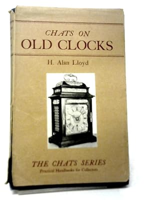 Seller image for Chats on Old Clocks for sale by World of Rare Books