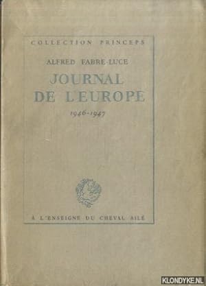 Imagen del vendedor de Journal de l'Europe 1946-1947 a la venta por Klondyke