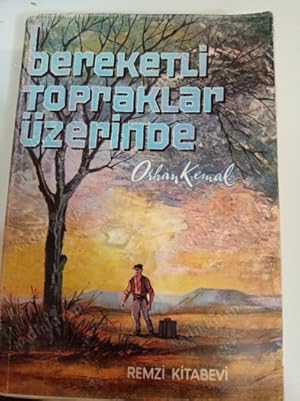 BEREKETLI TOPRAKLAR UZERINDE