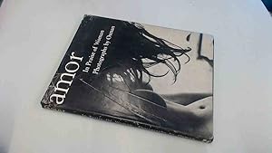 Seller image for Amor: Photographs in Praise of Woman for sale by BoundlessBookstore