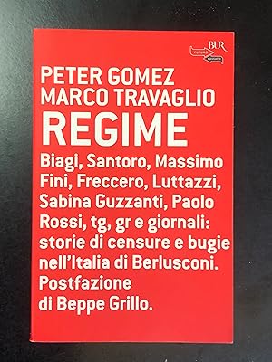 Seller image for Gomez e Travaglio. Regime. BUR 2004. for sale by Amarcord libri