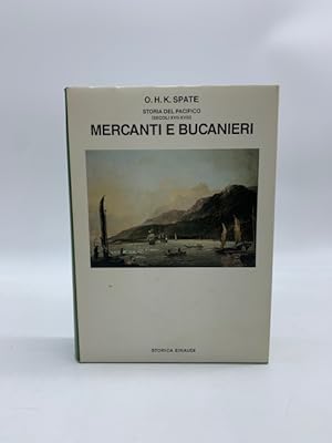 Storia del Pacifico (secoli XVII-XVIII). Mercanti e bucanieri