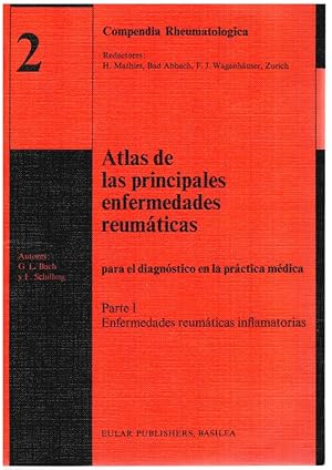 Seller image for Atlas de las principales enfermedades reumticas para el diagnstico en la prctica midca. Parte I: enfermedades reumticas inflamatorias for sale by Librera Dilogo