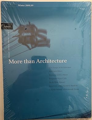 Bild des Verkufers fr 91 Degrees. Issue Three Winter 2008/09: More Than Architecture zum Verkauf von William Glynn