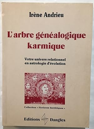 Imagen del vendedor de L'arbre Gnalogique Karmique a la venta por librairie philippe arnaiz