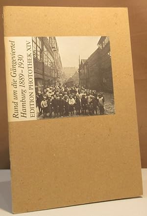 Bild des Verkufers fr Rund um die Gngeviertel. Hamburg 1889-1930. Ausgewhlt von Walter Uka. zum Verkauf von Dieter Eckert
