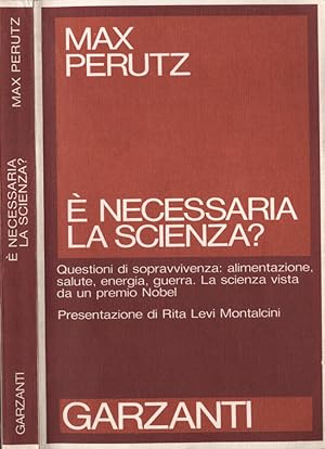 Seller image for E' necessaria la scienza? for sale by Biblioteca di Babele