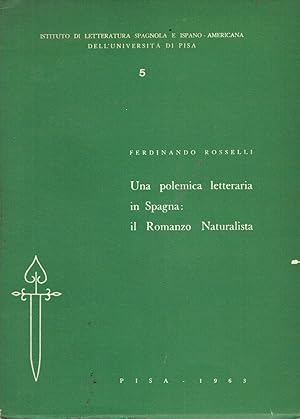 Immagine del venditore per Una polemica letteraria in Spagna:il Romanzo NAturalista venduto da Romanord