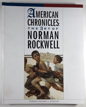 Immagine del venditore per American Chronicles: The Art of Norman Rockwell by Linda Szekely Pero venduto da Heartwood Books and Art