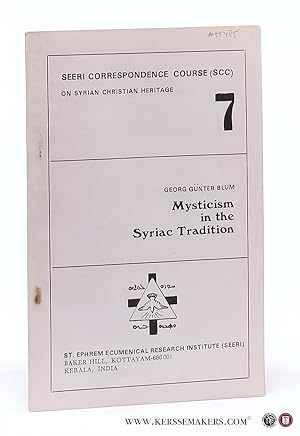 Imagen del vendedor de Mysticism in the Syriac Tradition. a la venta por Emile Kerssemakers ILAB