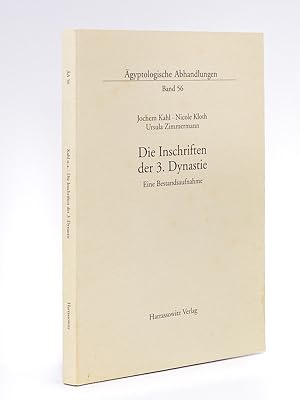 Image du vendeur pour Die Inschriften der 3. Dynastie. Eine Bestandsaufnahme. mis en vente par Librairie du Cardinal