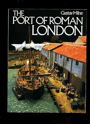 Seller image for The Port of Roman London for sale by Little Stour Books PBFA Member