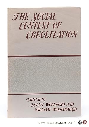 Seller image for The Social Context of Creolization. for sale by Emile Kerssemakers ILAB