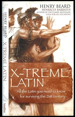 Immagine del venditore per X-Treme (Extreme) Latin | All the Latin You Need to Know for Surviving the 21st Century venduto da Little Stour Books PBFA Member