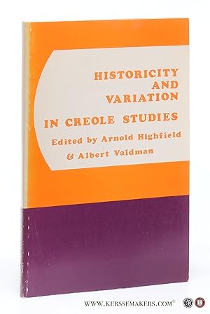 Image du vendeur pour Historicity and Variation in Creole Studies. mis en vente par Emile Kerssemakers ILAB