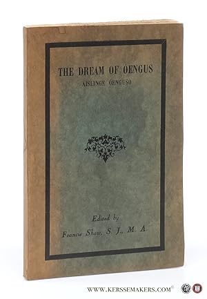 Bild des Verkufers fr The Dream of Oengus. Aislinge Oenguso. An Old Irish Text critically restored and edited with Notes and Glossary. zum Verkauf von Emile Kerssemakers ILAB