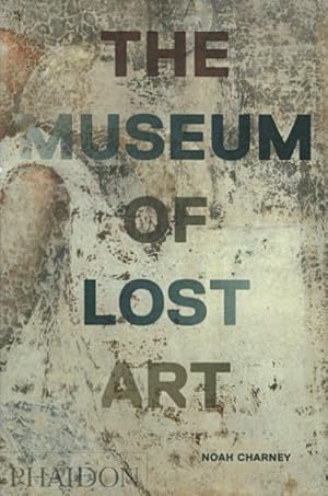 The Museum of Lost Art