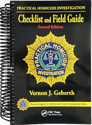 Seller image for Practical Homicide Investigation. Checklist and Field Guide. for sale by Entelechy Books
