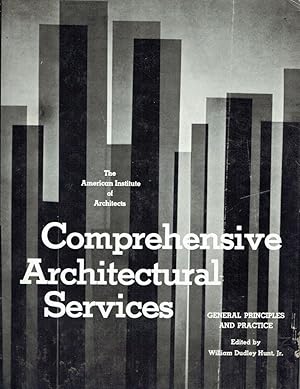 Seller image for Comprehensive architectural services : general principles and practice for sale by Romanord