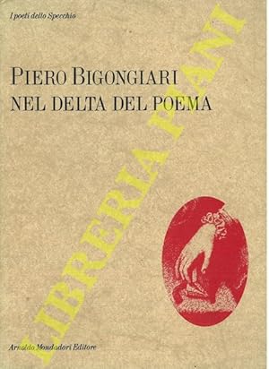 Bild des Verkufers fr Nel delta del poema. zum Verkauf von Libreria Piani