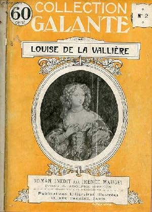 Seller image for Louise de La Vallire - Collection Galante. for sale by Le-Livre