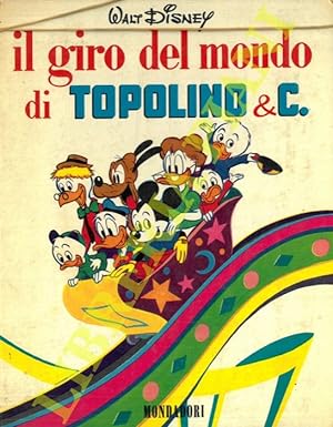 Il giro del mondo di Topolino & c.