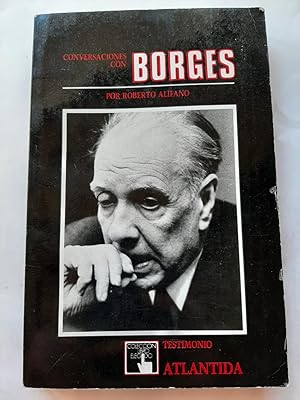 CONVERSACIONES CON JORGE LUIS BORGES