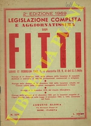 Legislazione completa e aggiornatissima sui fitti. Legge 12 Febbraio 1969, n. 4 (Gazzetta Uff. N....