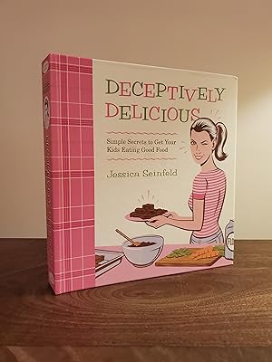 Deceptively Delicious: Simple Secrets to Get Your Kids Eating Good Food - LRBP
