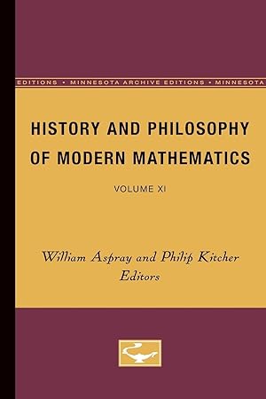 Image du vendeur pour History and Philosophy of Modern Mathematics mis en vente par moluna