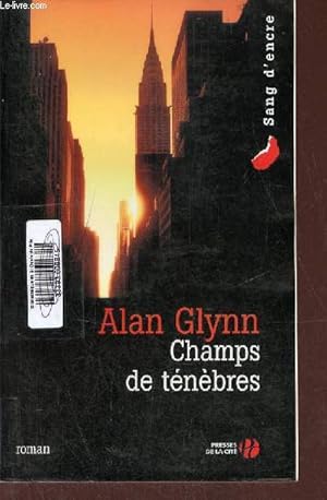 Seller image for Champs de tnbres - Collection sang d'encre. for sale by Le-Livre