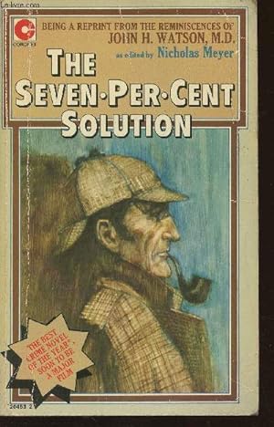 Bild des Verkufers fr The seven per cent solution (being a rerpint from the reminiscences of John H. Watson) zum Verkauf von Le-Livre